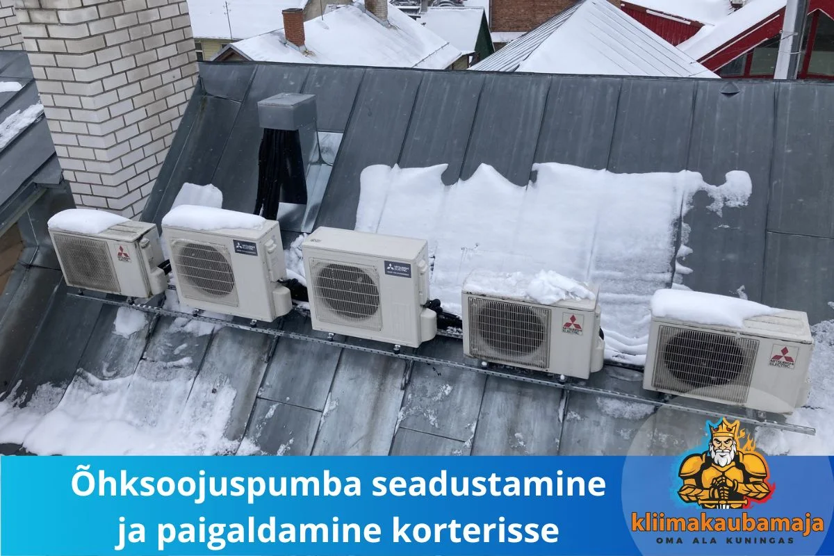 Ohksoojuspumba seadustamine ja paigaldamine korterisse — Õhksoojuspumba seadustamine ja paigaldamine korterisse
